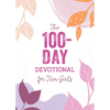The 100-Day Devotional for Teen Girls - Paperback
