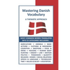 Mastering Danish Vocabulary: A Thematic Approach - Paperback