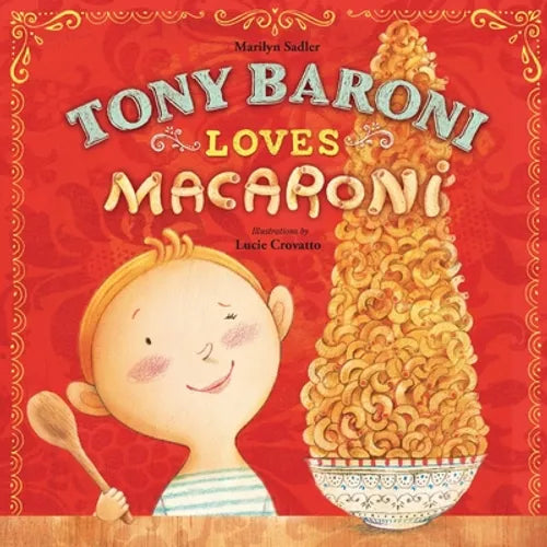 Tony Baroni Loves Macaroni - Paperback