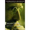 Secrets and Lies: Digital Security in a Networked World - Paperback