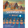 Snowmen at Night - Hardcover