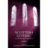 Scottish Gothic: An Edinburgh Companion - Paperback