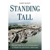 Standing Tall: Willie Long vs. U.S. Government at Mare Island Naval Shipyard - Paperback