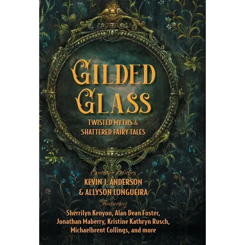 Gilded Glass - Hardcover