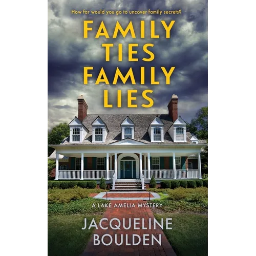 Family Ties Family Lies - Paperback