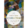 Intersections: Short Stories from Rideshare Passengers - Hardcover