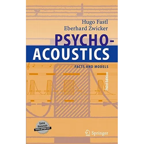 Psychoacoustics: Facts and Models - Hardcover