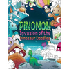 Dinomon - Invasion of the Dinosaur Doodles: A Cute and Fun Coloring Book for Adults and Kids (Relaxation, Meditation) - Paperback