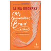 My Grandmother's Braid - Paperback