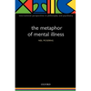 The Metaphor of Mental Illness - Paperback