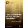 Outdoor Insulation and Gas Insulated Switchgears - Hardcover
