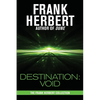 Destination: Void: Prequel to the Pandora Sequence - Paperback
