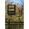 Encore Seasons - Paperback