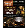 Passive Income Ideas And Home-Based Business Opportunities: 55 Ways To Make Money Online Analyzed - Paperback