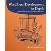 WordPress Development in Depth - Paperback