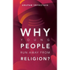 Why Young People Run Away from Religion? - Hardcover