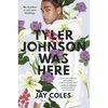 Tyler Johnson Was Here - Paperback
