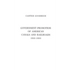 Government Promotion of American Canals and Railroads, 1800-1890 - Hardcover