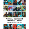 Amazing Scenes 21: in Plastic Canvas - Paperback