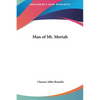 Man of Mt. Moriah - Hardcover