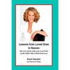 Lessons from Loved Ones in Heaven: How to Connect with your Loved One on the Other Side to Heal from Loss - Paperback