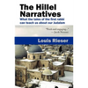 The Hillel Narratives: What the Tales of the First Rabbi Can Teach Us about Our Judaism - Paperback