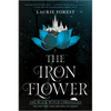 The Iron Flower - Paperback