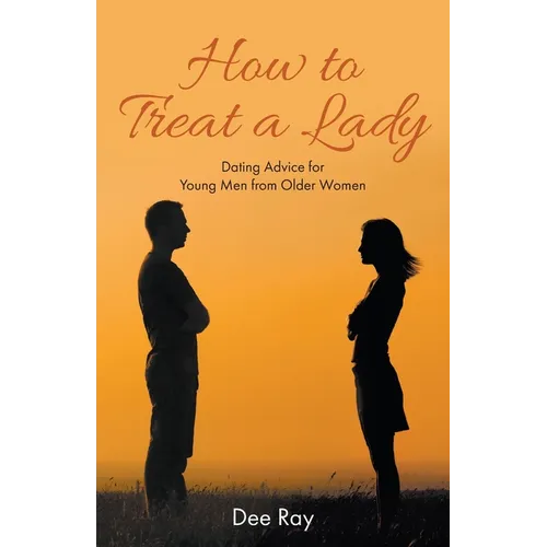 How to Treat a Lady - Paperback