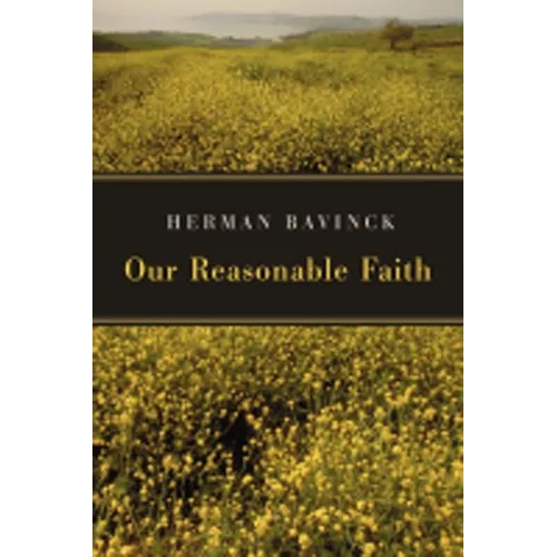 Our Reasonable Faith - Paperback