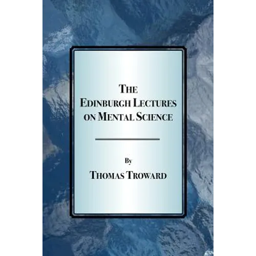 The Edinburgh Lectures on Mental Science - Paperback