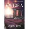 Youtopia: A Techno-Thriller - Hardcover