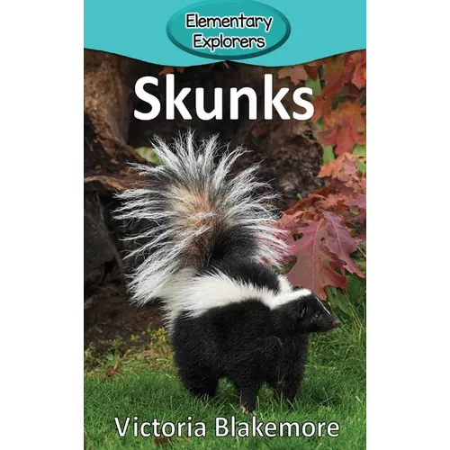 Skunks - Hardcover