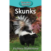 Skunks - Hardcover