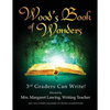Wood's Book of Wonders: 3rd Graders Can Write! - Paperback