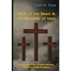 Mark of the Beast & the Number of Man: Information for Christ's Church, teachers, and prophets - Paperback