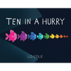 Ten in a Hurry: An Interactive Colors and Counting Book for Toddlers - Hardcover