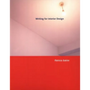 Writing for Interior Design - Paperback