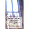 Four Centuries 1611-2017: of the English Bible - Paperback
