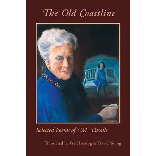 The Old Coastline: Selected Poems of M. Vasalis - Paperback