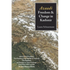 Azaadi, Freedom and Change in Kashmir - Paperback