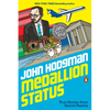 Medallion Status: True Stories from Secret Rooms - Paperback
