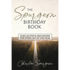The Spurgeon Birthday Book: Rare Quotes and Metaphors for Every Day of the Year - Paperback