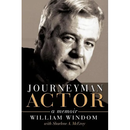 Journeyman Actor: A Memoir - Paperback