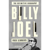 Billy Joel: The Definitive Biography - Paperback