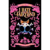 I Hate Fairyland Compendium One: The Whole Fluffing Tale - Paperback