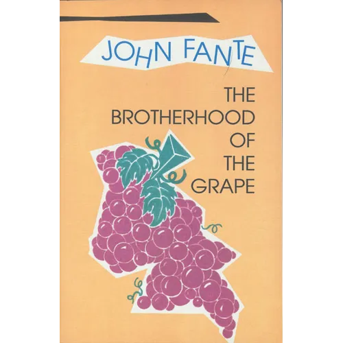 The Brotherhood of the Grape (Revised) - Paperback