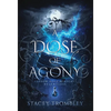 A Dose of Agony - Hardcover