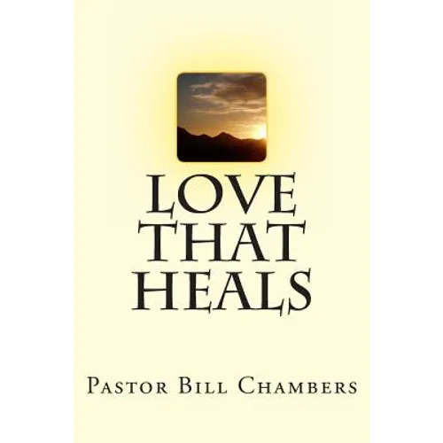 Love That Heals - Paperback