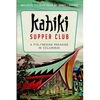Kahiki Supper Club: A Polynesian Paradise in Columbus - Paperback