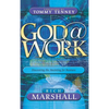 God at Work: Discovering the Anointing for Business - Hardcover